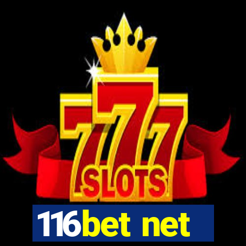 116bet net